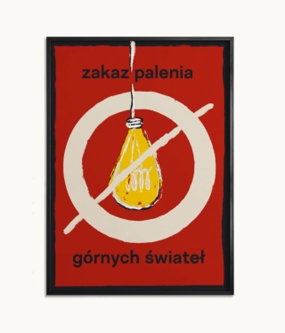 Plakat ZAKAZ PALENIA GÓRNYCH ŚWIATEŁ
